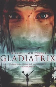Gladiatrix by Russell Whitfield Paperback