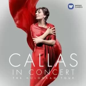 Callas In Concert - The Hologram Tour by Gioachino Rossini CD Album