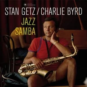 Stan Getz - Jazz Samba Vinyl