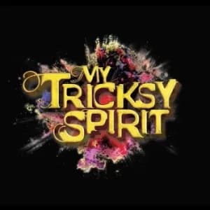My Tricksy Spirit by My Tricksy Spirit CD Album