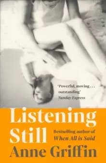 Listening Still : The Irish bestseller