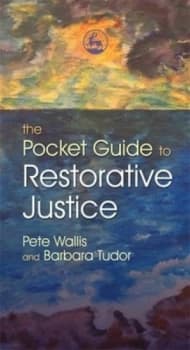 The Pocket Guide to Restorative Justice by Pete Wallis Paperback