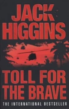 Toll for the Brave by Jack Higgins Paperback