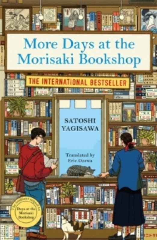 More Days at the Morisaki Bookshop : The cosy sequel to DAYS AT THE MORISAKI BOOKSHOP, the perfect gift for book lovers Paperback / softback