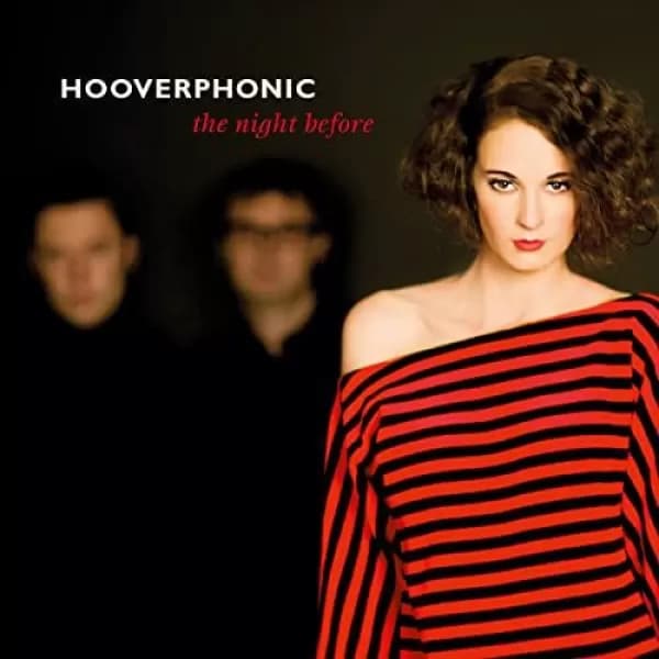 Hooverphonic - The Night Before Vinyl