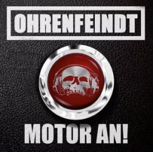 Motor An by Ohrenfeindt CD Album