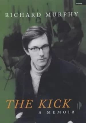 The kick by Richard Murphy