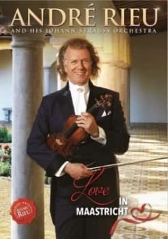 Andre Rieu and His Johann Strauss Orchestra Love in Maastricht - DVD