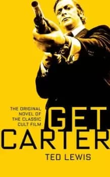 Get Carter - Ted Lewis - Paperback - Used
