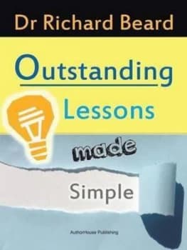 Outstanding Lessons Made Simple by Richard Beard Book