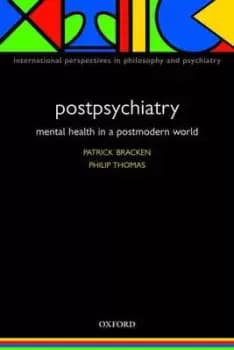 Postpsychiatry by Patrick Bracken