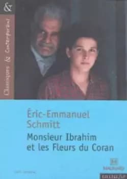Monsieur Ibrahim et les fleurs du coran by Eric-Emmanuel Schmitt