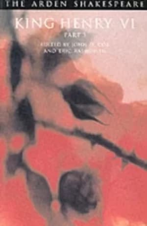 King Henry VI part 3 by William Shakespeare