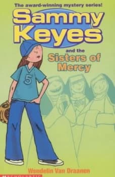 Sammy Keyes and the Sisters of Mercy by Wendelin Van Draanen Paperback
