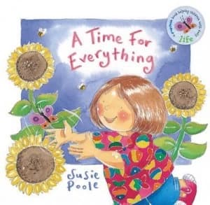 A Time for Everything by Susie Poole Book