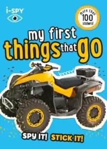 i-SPY My First Things that go : Spy it! Stick it!