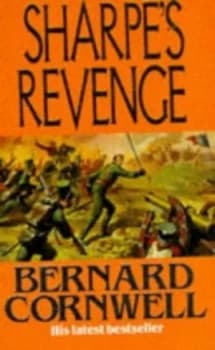 Sharpes Revenge by Bernard Cornwell Paperback
