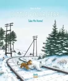 Little Polar Bear Take Me Home