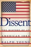 dissent the history of an american idea