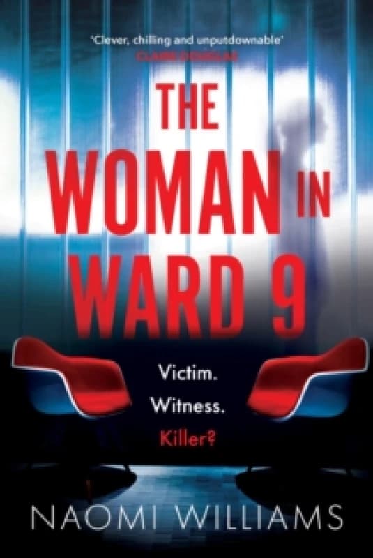 The Woman in Ward 9. Paperback. By Naomi Williams Books