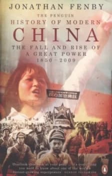 The Penguin History of Modern China by Jonathan Fenby Paperback