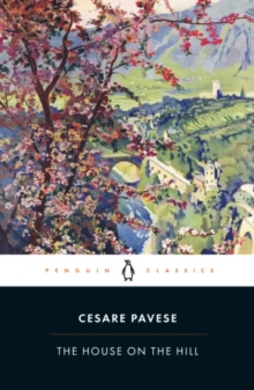 The House on the Hill. Paperback. By Cesare Pavese Books