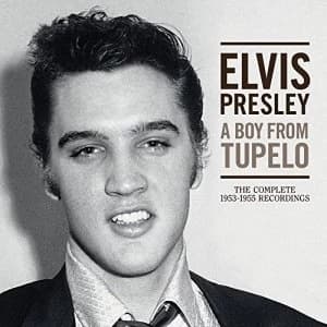 Elvis Presley A Boy From Tupel The Complete 1953-1955 Recordings CD