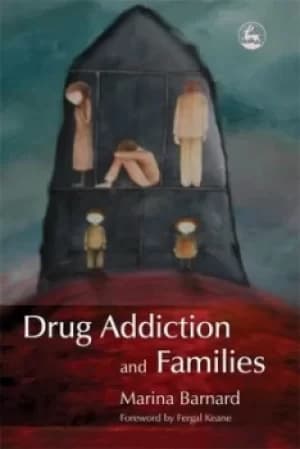Drug addiction and families by Marina Barnard