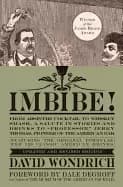 imbibe updated and revised edition from absinthe cocktail to whiskey smash