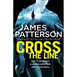 Cross the Line : (Alex Cross 24)