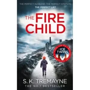 The Fire Child by S. K. Tremayne (Paperback, 2016)