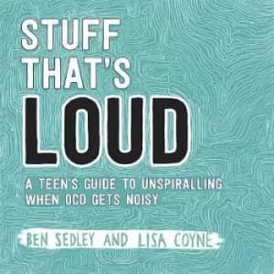 Stuff That's Loud by Ben Sedley