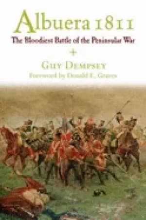 albuera 1811 the bloodiest battle of the peninsular war