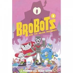 Brobots Volume 2