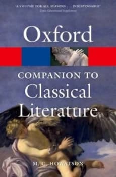 The Oxford companion to classical literature by M. C Howatson