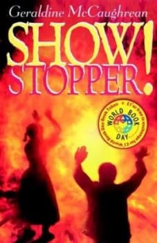 Show Stopper by Geraldine Mccaughrean Paperback