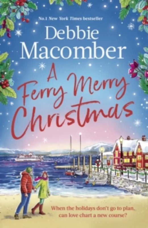 A Ferry Merry Christmas : from the million-copy and New York Times bestselling author comes a heart-warming festive read for 2026 Hardback