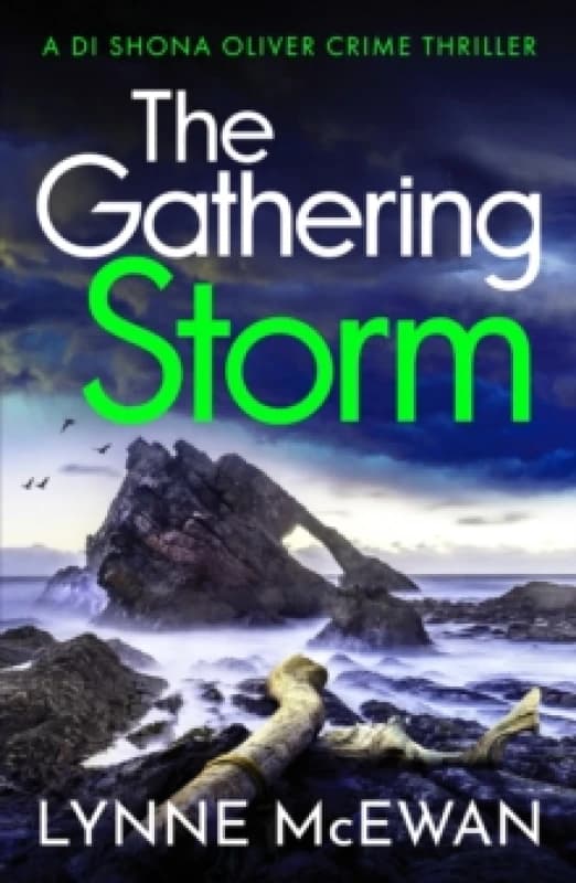 The Gathering Storm : An atmospheric, gripping Scottish police procedural Paperback / softback