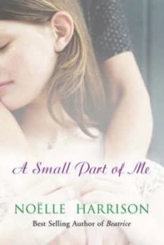 A Small Part of Me by Nolle Harrison Paperback
