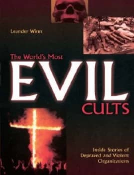 The Worlds Most Evil Cults by Peter Haining Paperback