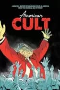 american cult a graphic history of religious cults in america from the colo