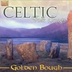 Golden Bough - Celtic Folk Songs CD