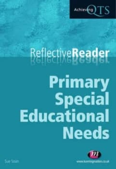 Reflective Reader Primary Special Educational Needs by Sue Soan Book