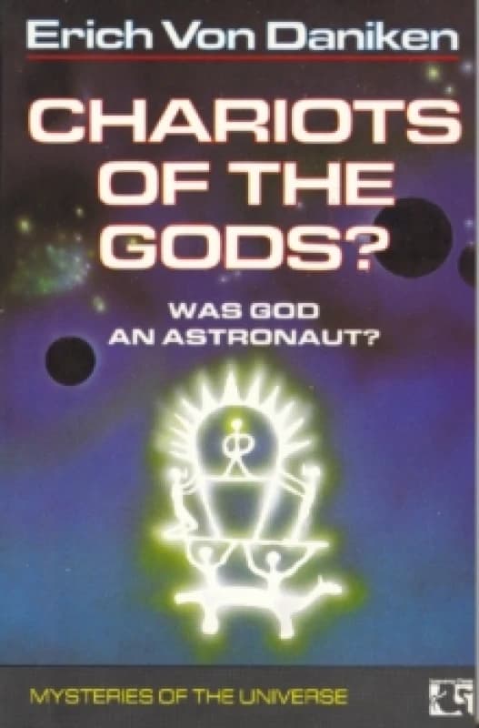 Chariots of the Gods by Erich Von Daniken Paperback