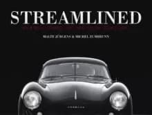 Streamlined: Classic Cars of the 20th Century