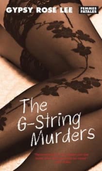 The G-String Murders by Gypsy Rose Lee Paperback