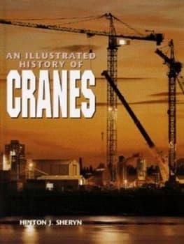 An Illustrated History of Cranes Hardback