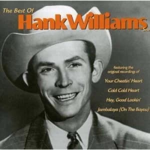The Best of Hank Williams Snr by Hank Williams Snr CD Album