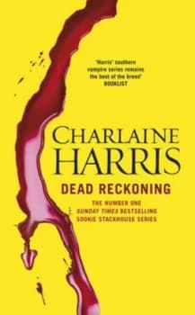 Dead Reckoning by Charlaine Harris Paperback