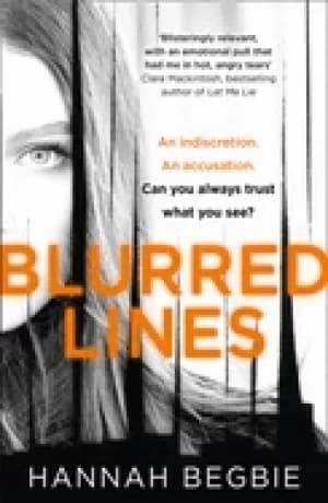 blurred lines the most timely and gripping psychological thriller for 2021